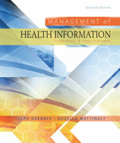 Management of Health Information: Functions & Applications 2nd Edition ebook