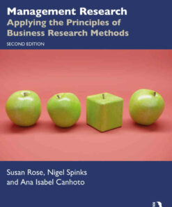 Management Research: Applying the Principles of Business Research Methods 2nd Edition ebook