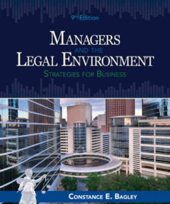 Managers and the Legal Environment: Strategies for Business 9th Edition ebook