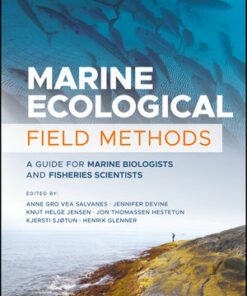 Marine Ecological Field Methods: A Guide for Marine Biologists and Fisheries Scientists ebook