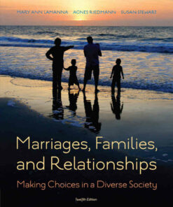 Marriages Families and Relationships: Making Choices in a Diverse Society 12th Edition ebook