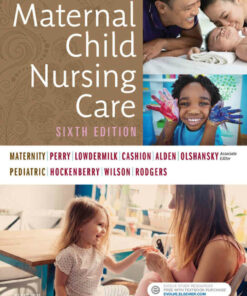 Maternal Child Nursing Care 6th Edition ebook