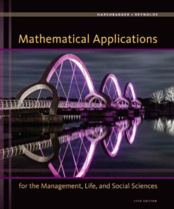 Mathematical Applications for the Management Life and Social Sciences 11th Edition ebook