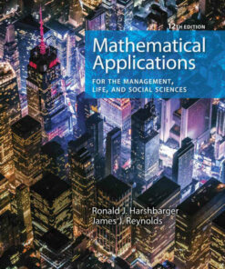 Mathematical Applications for the Management Life and Social Sciences 12th Edition ebook
