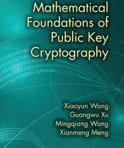 Mathematical Foundations of Public Key Cryptography ebook