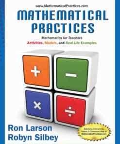 Mathematical Practices Mathematics for Teachers: Activities Models and Real-Life Examples 1st Edition ebook