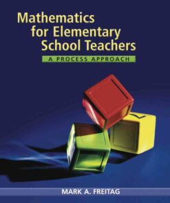 Mathematics for Elementary School Teachers: A Process Approach, 1st Edition ebook