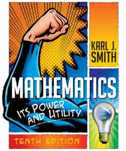 Mathematics: Its Power and Utility 10th Edition ebook