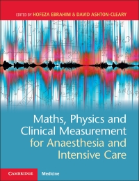 Maths Physics and Clinical Measurement for Anaesthesia and Intensive Care ebook