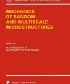 Mechanics of Random and Multiscale Microstructures ebook