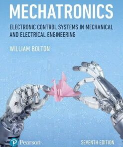 Mechatronics: Electronic Control Systems in Mechanical and Electrical Engineering ebook