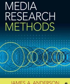 Media Research Methods: Understanding Metric and Interpretive Approaches 1st Edition ebook