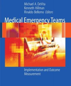 Medical Emergency Teams: Implementation and Outcome Measurement ebook