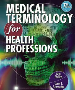 Medical Terminology for Health Professions 7th Edition ebook