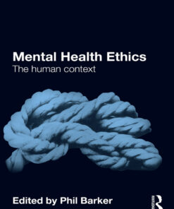 Mental Health Ethics: The Human Context ebook