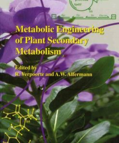 Metabolic Engineering of Plant Secondary Metabolism ebook