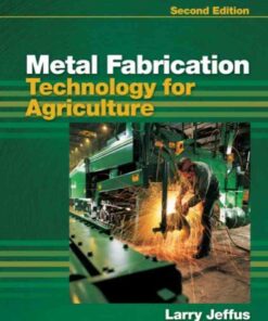 Metal Fabrication Technology for Agriculture 2nd Edition ebook