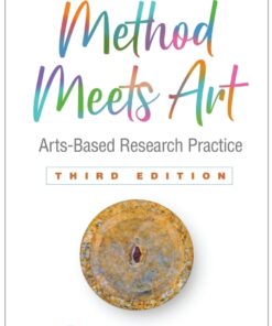 Method Meets Art: Arts-Based Research Practice 3rd Edition ebook