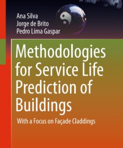 Methodologies for Service Life Prediction of Buildings: With a Focus on Fa�ade Claddings ebook