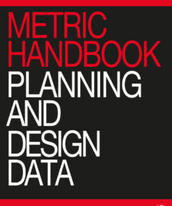 Metric Handbook: Planning and Design Data ebook