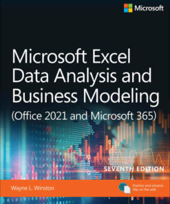 Microsoft Excel Data Analysis and Business Modeling (Office 2021 and Microsoft 365) 7th Edition ebook