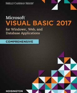 Microsoft Visual Basic 2017 for Windows Web and Database Applications: Comprehensive ebook