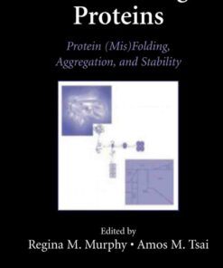 Misbehaving Proteins: Protein (Mis)Folding Aggregation and Stability ebook