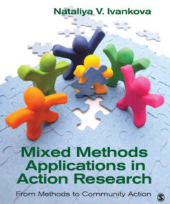 Mixed Methods Applications in Action Research: From Methods to Community Action 1st Edition ebook