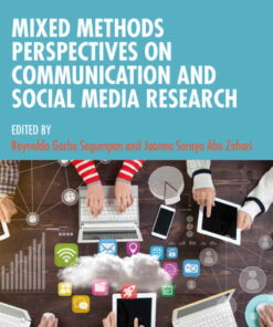 Mixed Methods Perspectives on Communication and Social Media Research 1st Edition ebook
