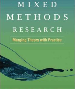 Mixed Methods Research: Merging Theory with Practice ebook
