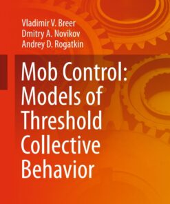 Mob Control: Models of Threshold Collective Behavior ebook