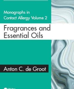 Monographs in Contact Allergy: Volume 2: Fragrances and Essential Oils ebook
