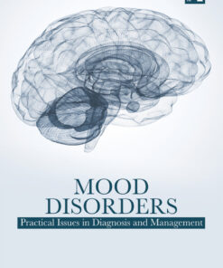 Mood Disorders: Practical Issues in Diagnosis and Management ebook