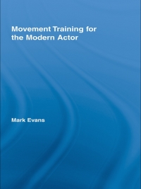 Movement Training for the Modern Actor ebook