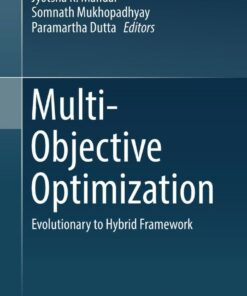 Multi-Objective Optimization: Evolutionary to Hybrid Framework ebook