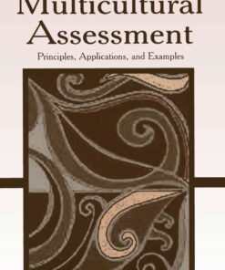 Multicultural Assessment: Principles Applications and Examples ebook