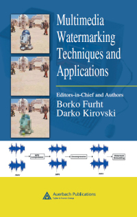 Multimedia Watermarking Techniques and Applications ebook