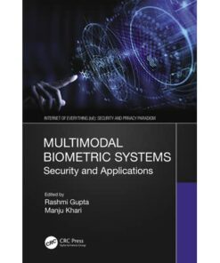Multimodal Biometric Systems: Security and Applications ebook