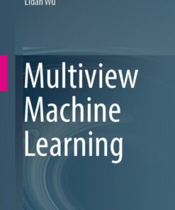 Multiview Machine Learning ebook