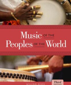 Music of the Peoples of the World 3rd Edition ebook