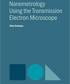 Nanometrology Using the Transmission Electron Microscope ebook