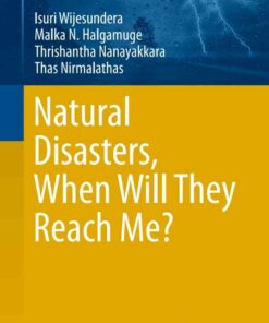 Natural Disasters When Will They Reach Me? ebook