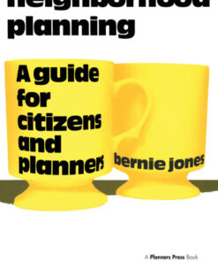 Neighborhood Planning: A Guide for Citizens and Planners ebook