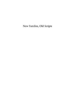 New Families Old Scripts: A Guide to the Language of Trauma and Attachment in Adoptive Families ebook