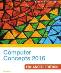 New Perspectives Computer Concepts 2016 Enhanced Introductory 19th Edition ebook