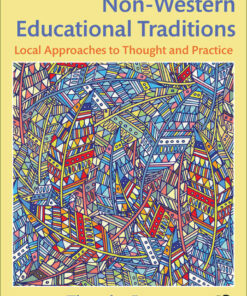 Non-Western Educati: 4th Edition Local Approaches to Thought and Practice ebook