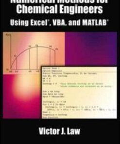 Numerical Methods for Chemical Engineers Using Excel VBA and MATLAB ebook