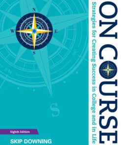 On Course: Strategies for Creating Success in College and in Life 8th Edition ebook