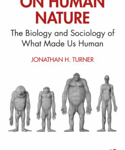 On Human Nature: The Biology and Sociology of What Made Us Human ebook