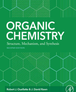 Organic Chemistry: Structure Mechanism Synthesis ebook